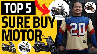 Top 5 Sure Buy Motorcycles of my Choice!