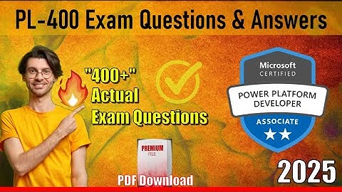 PL-400 | 📋Microsoft Power Platform Developer Associate Exam 2025 💯Paid Questions Free✅