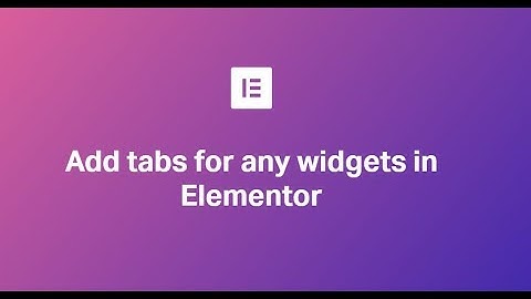 How to make tabbed widgets in Elementor and Rehub (Quicktip)
