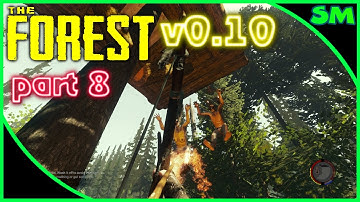 The Forest Alpha 0.10 | Part 8 | Tree House Physics! | Episode 118 | Let