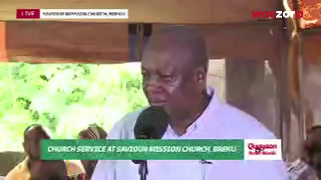 John Mahama visits Assin Breku Saviour Church with James Quayson | WoezorTV Reports