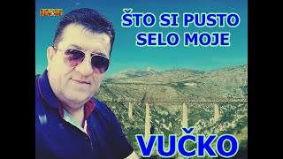 Vukman Belojevic Vucko - STO SI PUSTO SELO MOJE - Uzivo 2020