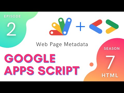 Web Page Metadata (FavIcon, Title, Viewport, etc.) - Episode 7.2 | Apps Script ~ HTML Service