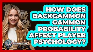 How Does Backgammon Gammon Probability Affect Player Psychology? - The Board Game Xpert