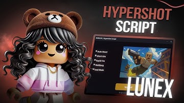 HYPERSHOT SCRIPT - NO KEY! | (HITBOX EXPANDER, AIMBOT, NO COOLDOWN, ESP & MORE