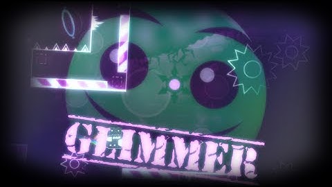 Geometry Dash: Glimmer by SaabS (me) (Epic 3*)