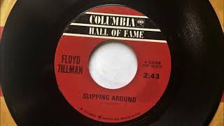 Video thumbnail of "Slipping  Around , Floyd Tillman , 1949"