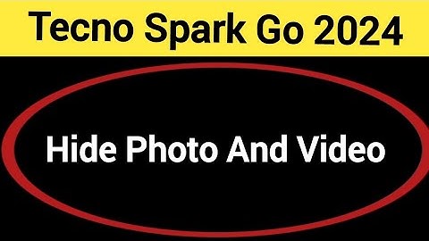 How to show and hide photo and video, Tecno Spark go 2024 me photo hide kaise karen
