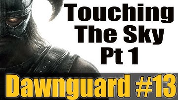 Skyrim, Dawnguard Dlc #13, Touching The Sky Pt 1 Darkfall Cave, Survive Darkfall Passage