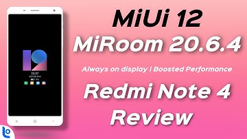 Redmi Note 4X/4 - MiUi 12 MiRoom 20.6.4 Pie Port Review | Always on Display Boosted Performance 🔥