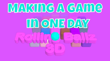 Making a Game With No Code In One Day (12 hrs) Download Now - Rolling Ballz 3D