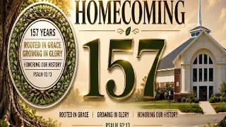Homecoming 157 Revival - Day 3