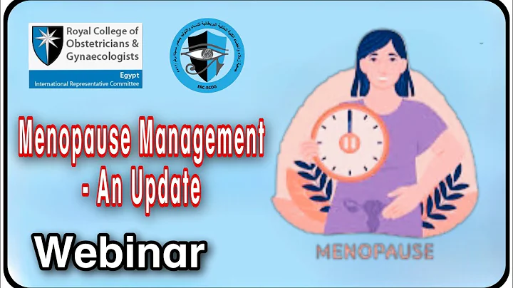 Webinar - Management Of The Menopause   An Update