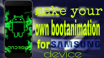 How to make your own boot animation for samsung device or custom boot animation  || TECH CITY ||