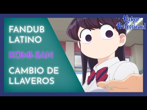 Komi y Tadano cambian de llaveros - Komi-san 😶 Fandub Español Latino