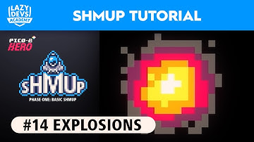 Making a Shmup #14 - Explosions - Pico-8 Hero