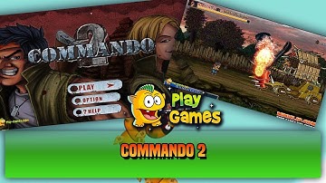 Commando 2 - Full Gameplay Walkthrough