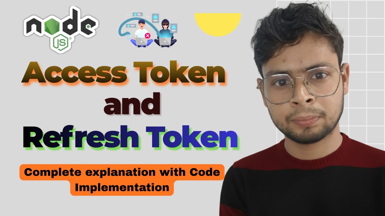 Access Token vs Refresh Token Explained | JWT Authentication, Expiry ...