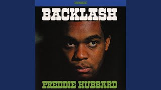 Video thumbnail of "Freddie Hubbard - Backlash"