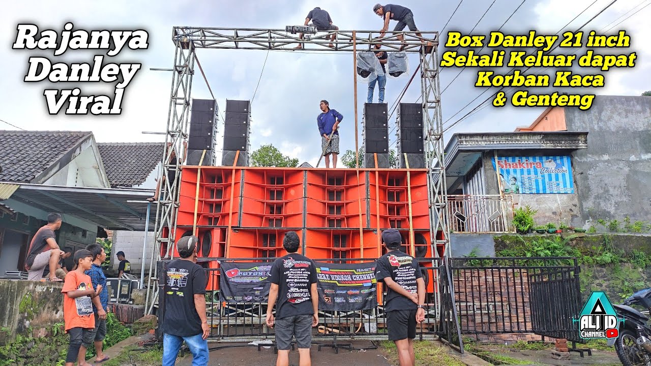 Box Danley 21 inch RAFANDA Akhirnya Keluar Juga Langsung pecahkan Kaca dan Genteng