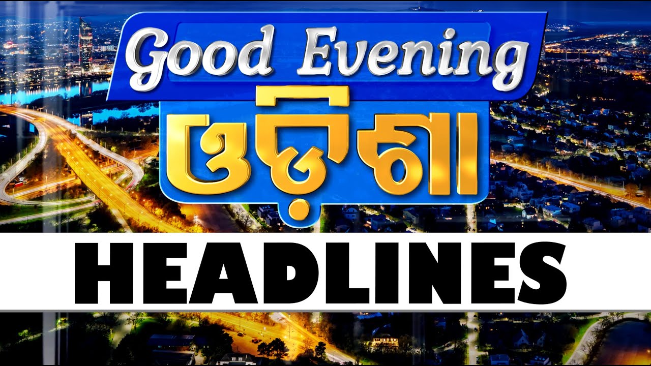6PM Headlines | 4th May 2025 | Odisha TV