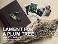 Lament for a plum tree  kerttu aarnipuu