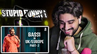 Bassi in UK \& Europe Reaction | Part-2 | Stand Up Comedy | Ft @AnubhavSinghBassi | Reaction