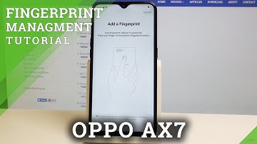 How to Add Fingerprint on OPPO AX7 - Set Up Screen Lock / Unlock by Fingerprint