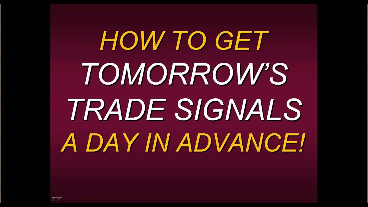 Steven Primo's Get Tomorrow’s Trade Signals A Day In Advance!