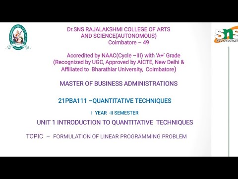 Case Study  "Formulation of Linear Programing  Problem" | Quantitative Techniques | SNS Institutions