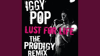 Lust For Life (The Prodigy Remix) chords