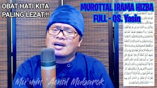 Murottal Yasin Mu'min 'Aenul Mubarok Full Irama HIZBU