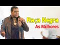 Raça Negra 20 Grandes Sucessos - Melhores Músicas de Raça Negra Álbum Completo