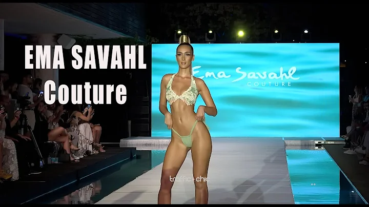 EMA SAVAHL COUTURE Resort 2023 MIAMI SWIM WEEK THE SHOWS 4K