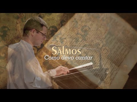 Vídeo: Como Cantar Salmos