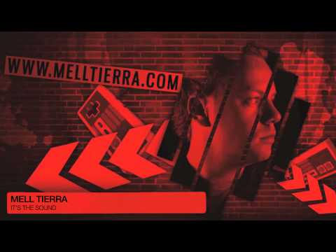 Mell Tierra - It's The Sound