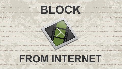 How to block Camtasia from internet - Windows