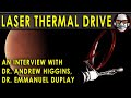 Interstellar Travel using a NEW Laser Drive?  These guys have taken the first step!  INTERVIEW!!