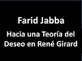 Fadir Jabba: Hacia una teoría del deseo en René Girard