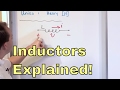 Lesson 1 - What is an Inductor?  Learn the Physics of Inductors &amp; How They Work - Basic Electronics