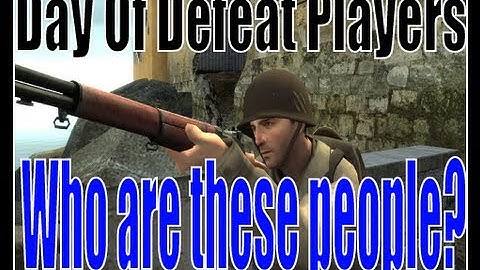Day of Defeat Players