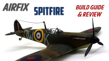 Airfix Spitfire Mk1a - Beginner