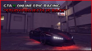 Gta 5 Online Epic Racing Studyprojects Is Back