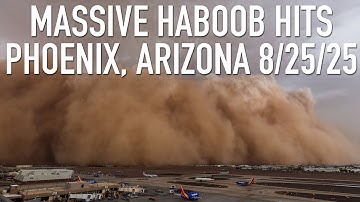 MASSIVE HABOOB HITS PHOENIX, AZ - August 25th, 2025