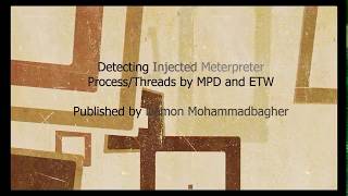 Detecting Injected Meterpreter Process Threads By Mpd And Etw