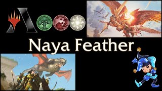 Naya Feather - Historic Magic Arena Deck - May 28th, 2021 Naya Feather - Historic Magic Arena Deck - May 28th, 2021