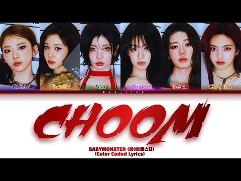 BABYMONSTER (베이비몬스터) ‘CHOOM’ (Color Coded Lyrics)