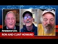 How “The Boys” Ron & Clint Howard Survived Child Stardom | Amanpour and Company