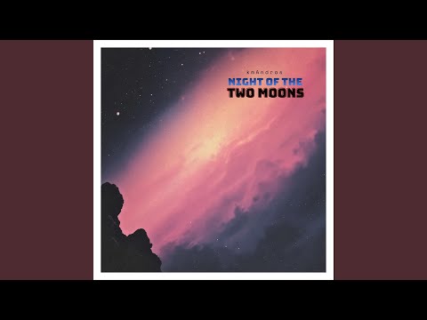 Night of the Two Moons
