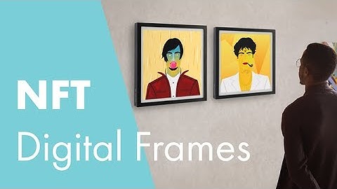 Digital Frames for NFTs | Displays2go®